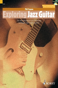Exploring Jazz Guitar an Introduction to Jazz Harmony, Technique and Improvisation Book/Online Audio