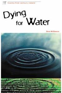 Dying for Water