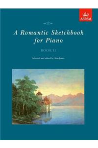 A Romantic Sketchbook for Piano, Book II