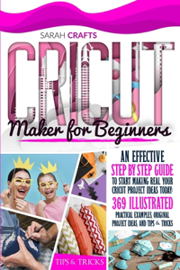 Cricut Maker For Beginners