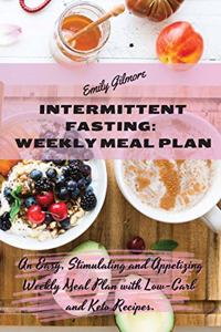 Intermittent Fasting Weekly Meal Plan