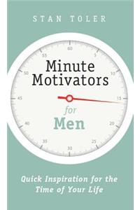 Minute Motivators for Men