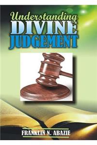 Understanding Divine Judgement