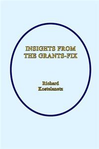 Insights From The Grants-Fix