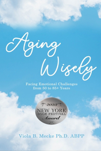 Aging Wisely