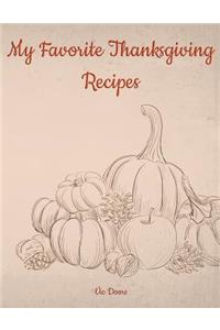My Favorite Thanksgiving Recipes