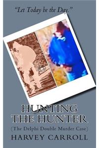 HUNTING THE HUNTER (b&w)