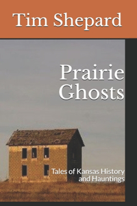 Prairie Ghosts