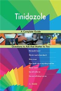 Tinidazole; A Complete Guide