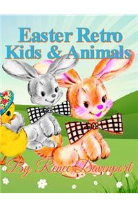 Easter Retro Kids & Animals