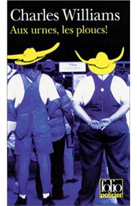 Aux Urnes Les Ploucs