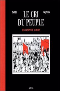 Le cri du peuple 1/Les canons du 18 mars