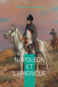Napoléon et l'Amérique