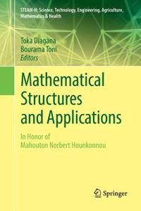 Mathematical Structures and Applications