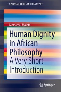 Human Dignity in African Philosophy