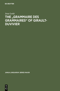 Grammaire Des Grammaires of Girault-Duvivier