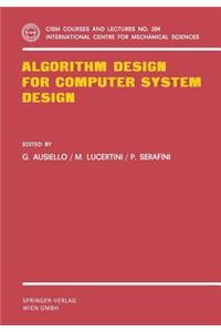 Algorithm Design for Computer System Design