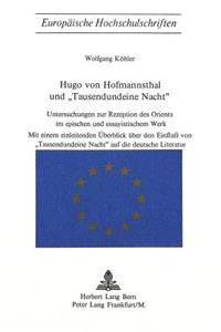 Hugo Von Hofmannsthal Und «Tausendundeine Nacht»