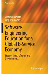 Software Engineering Education for a Global E-Service Economy