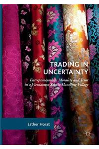 Trading in Uncertainty
