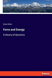 Force and Energy