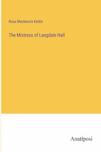 Mistress of Langdale Hall