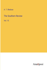 Southern Review: Vol. 15