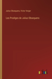 Les Prodiges de Julius Obsequens
