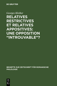 Relatives restrictives et relatives appositives