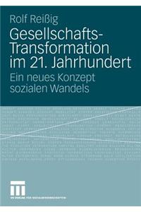 Gesellschafts-Transformation Im 21. Jahrhundert