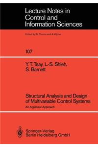 Structural Analysis and Design of Multivariable Control Systems