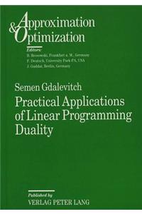 Practical Applications of Linear Programming Duality
