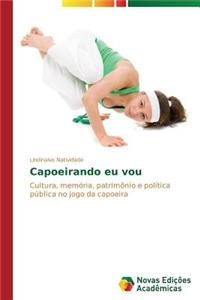 Capoeirando eu vou
