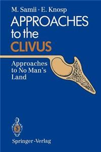 Approaches to the Clivus