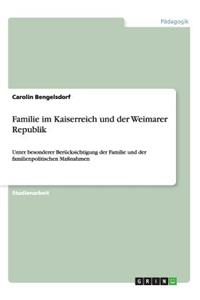 Familie im Kaiserreich und der Weimarer Republik