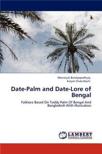 Date-Palm and Date-Lore of Bengal