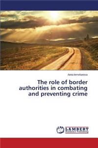 role of border authorities in combating and preventing crime
