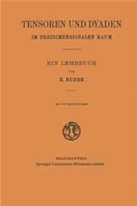 Tensoren Und Dyaden Im Dreidimensionalen Raum