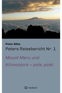 Peters Reisebericht Nr. 1