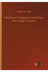 Church of England cleared from The Charge of Schism