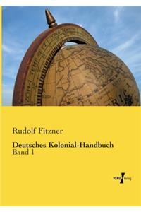 Deutsches Kolonial-Handbuch