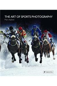 The Art of Sports Photography