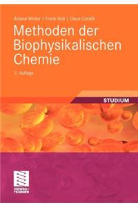 Methoden der Biophysikalischen Chemie