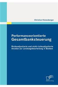 Performanceorientierte Gesamtbanksteuerung