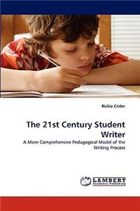 21st Century Student Writer