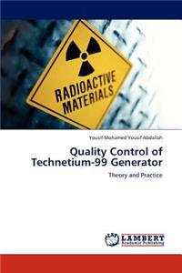 Quality Control of Technetium-99 Generator