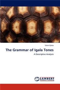 Grammar of Igala Tones