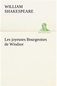 Les joyeuses Bourgeoises de Windsor