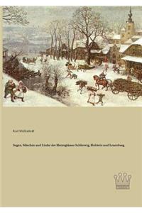 Sagen, Märchen und Lieder der Herzogtümer Schleswig, Holstein und Lauenburg
