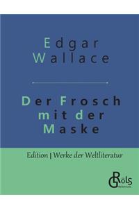 Der Frosch mit der Maske